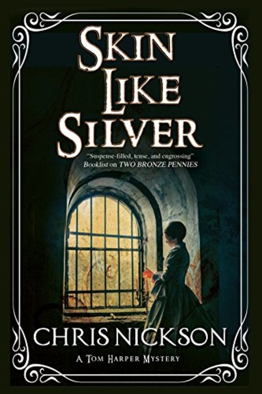 Book cover for "Skin Like Silver" by Chris Nickson