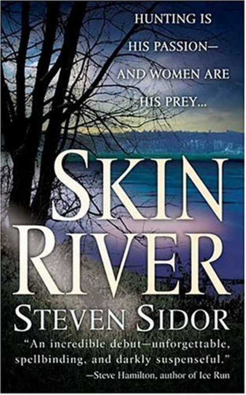 Book cover for "Skin River" by Steven SA Sidor