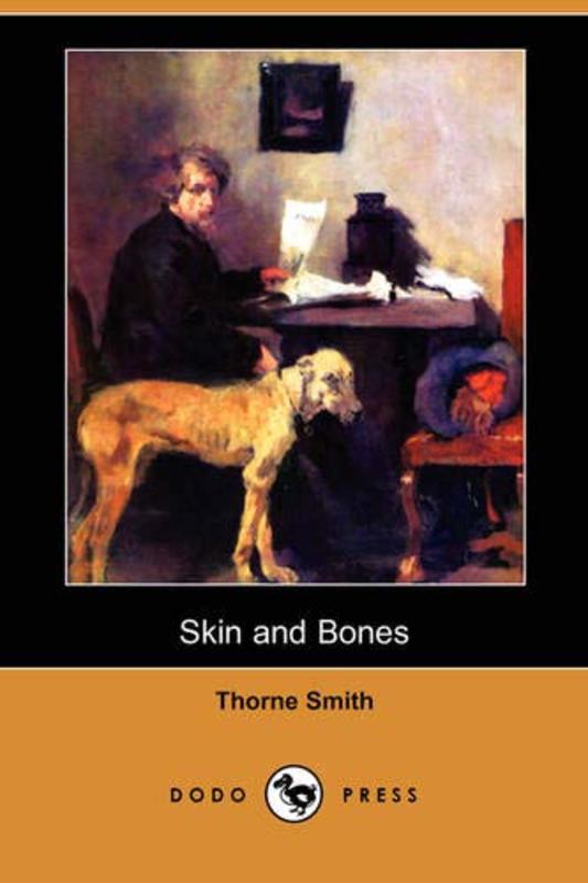 Book cover for "Skin and Bones" by Thorne Smith