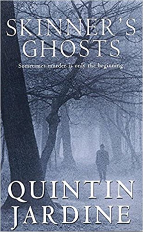 Book cover for "Skinner's Ghosts" by Quintin Jardine