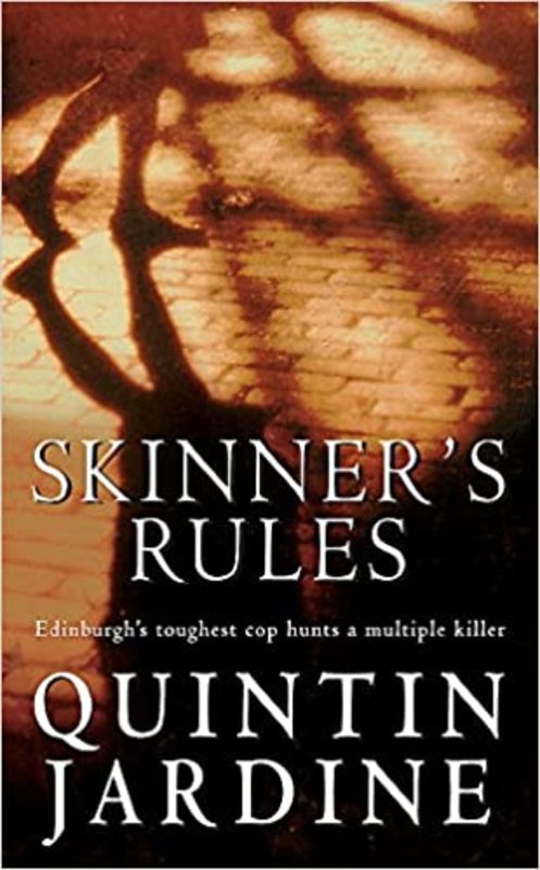 Book cover for "Skinner's Rules" by Quintin Jardine