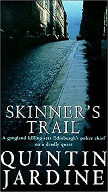 Book cover for "Skinner's Trail" by Quintin Jardine