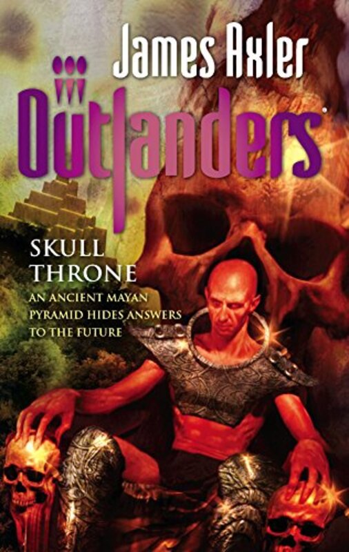 Book cover for "Skull Throne" by James Axler