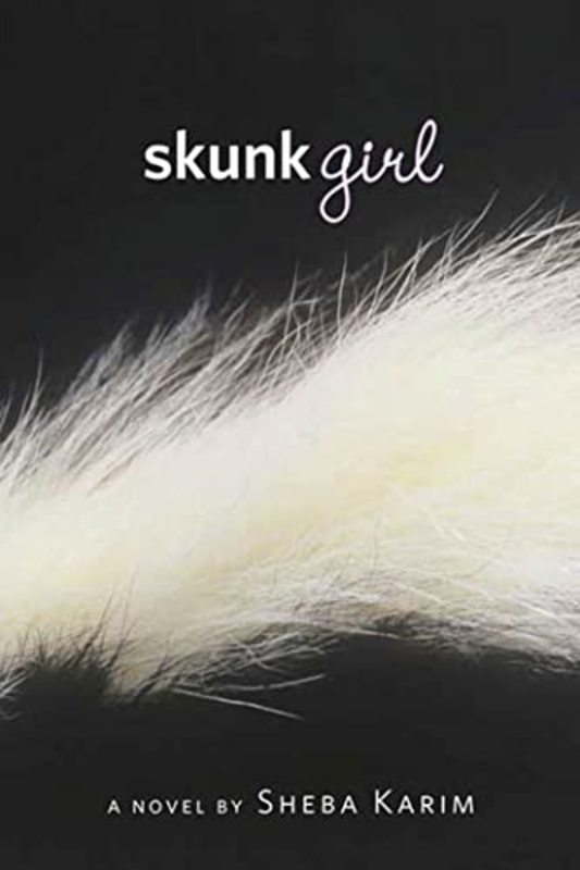 Book cover for "Skunk Girl" by Sheba Karim