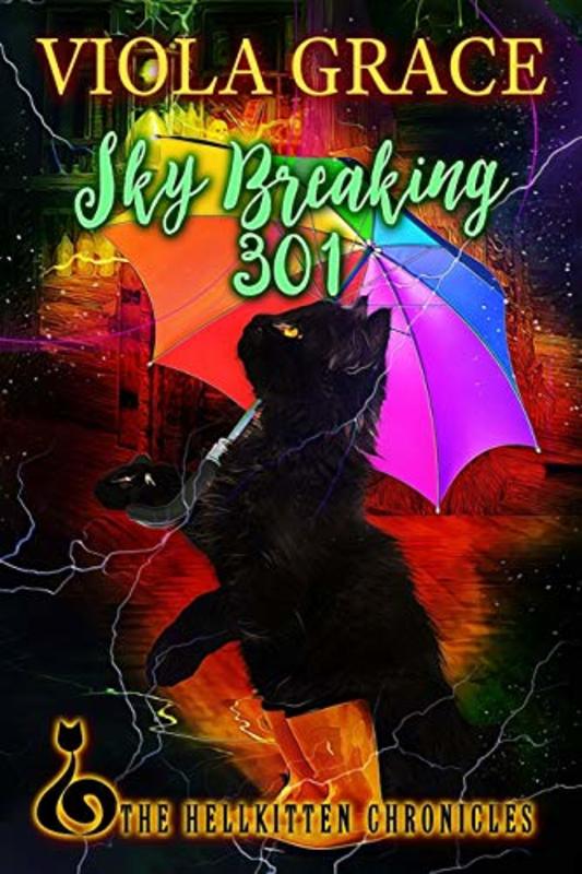 Book cover for "Sky Breaking 301" by Viola Grace