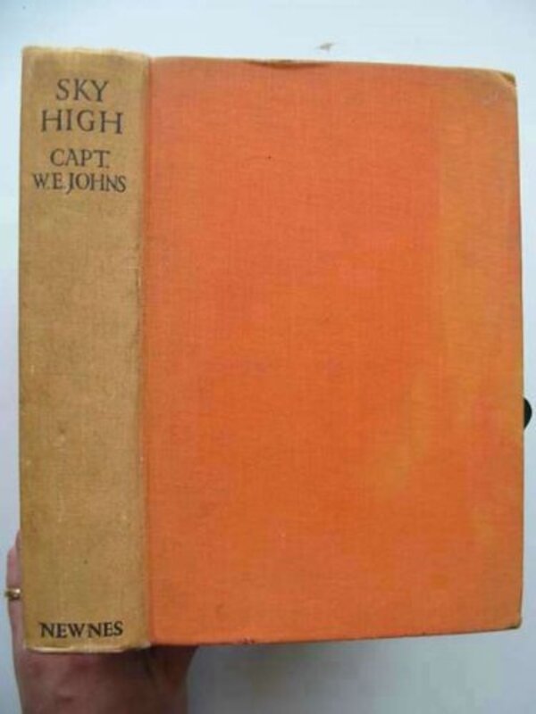 Book cover for "Sky High" by Captain WE Johns
