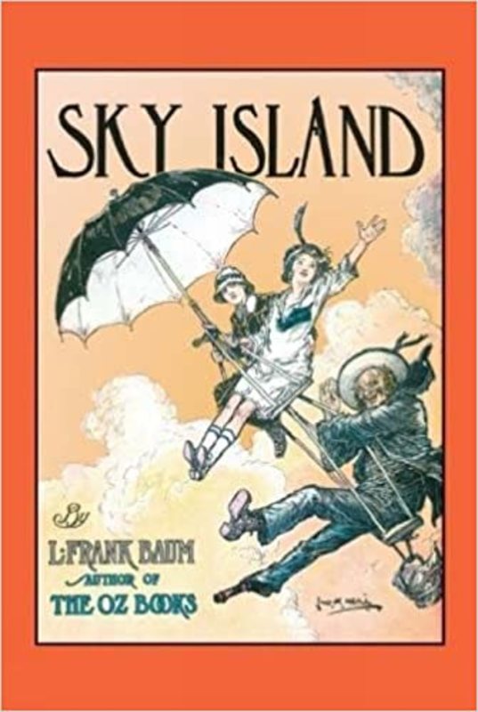 Book cover for "Sky Island" by L Frank Baum