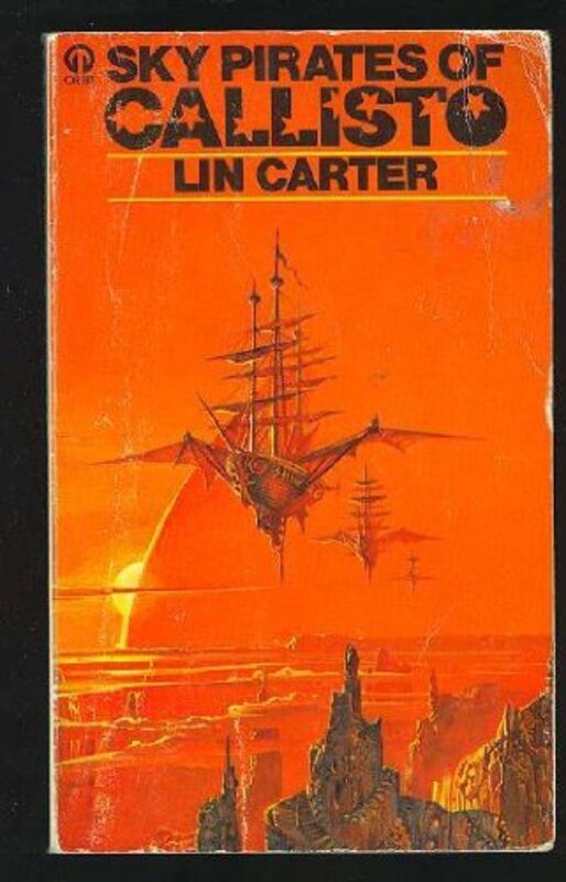Book cover for "Sky Pirates of Callisto" by Lin Carter