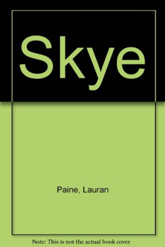 Book cover for "Skye" by Lauran Paine