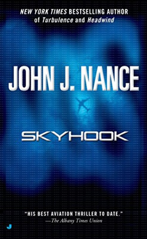 Book cover for "Skyhook" by John J Nance