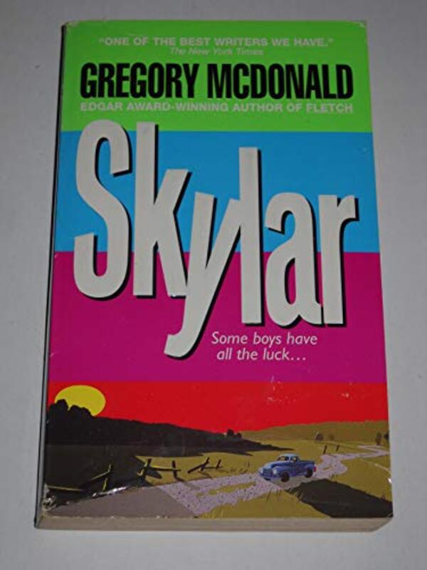 Book cover for "Skylar" by Gregory Mcdonald
