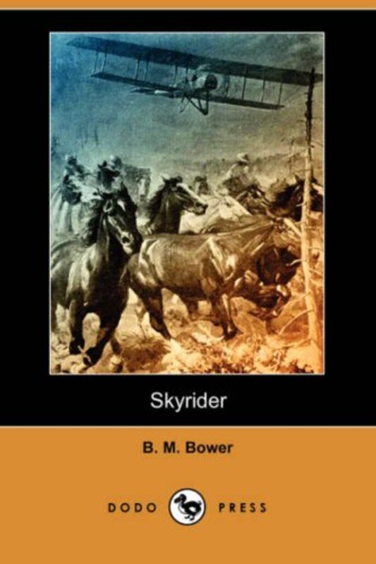 Book cover for "Skyrider" by BM Bower