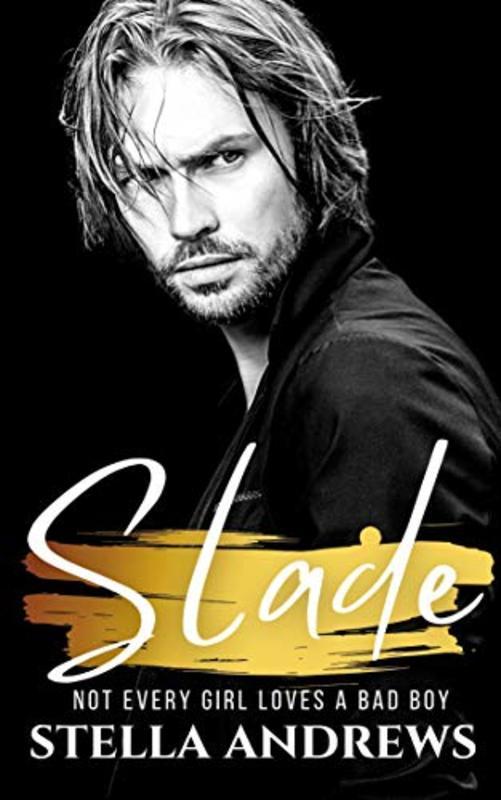 Book cover for "Slade" by Stella Andrews