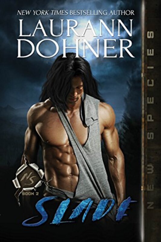 Book cover for "Slade" by Laurann Dohner