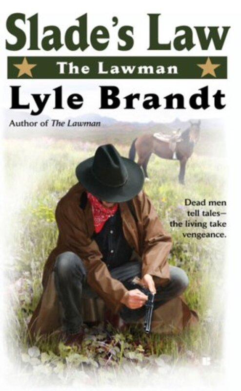 Book cover for "Slade's Law" by Lyle Brandt