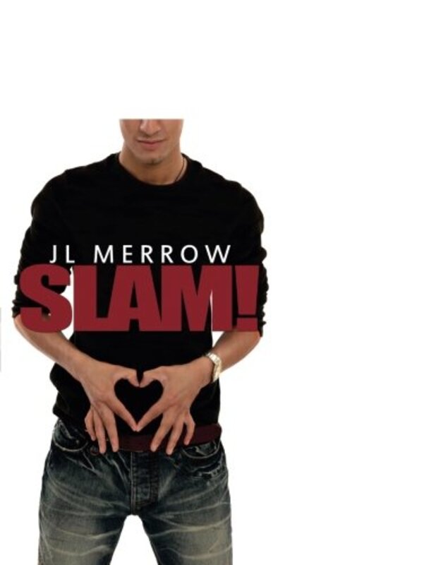 Book cover for "Slam!" by JL Merrow