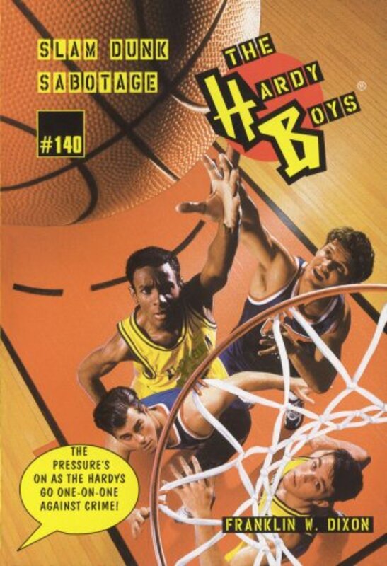Book cover for "Slam Dunk Sabotage" by Franklin W Dixon