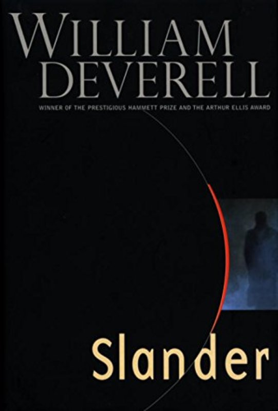 Book cover for "Slander" by William Deverell