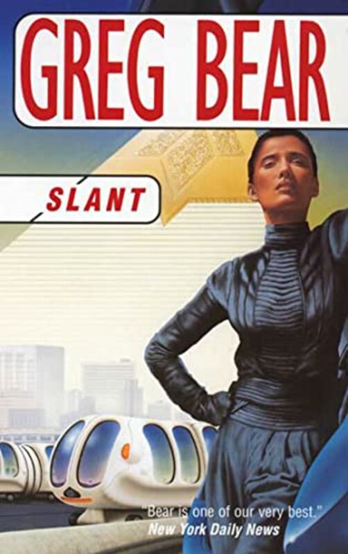Book cover for "Slant" by Greg Bear