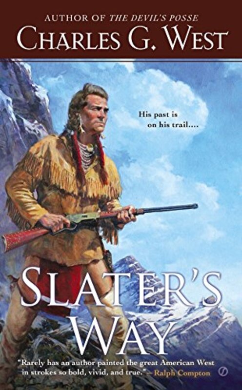 Book cover for "Slater's Way" by Charles G West