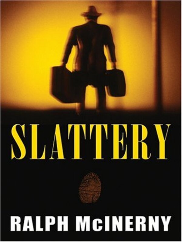 Book cover for "Slattery" by Ralph McInerny