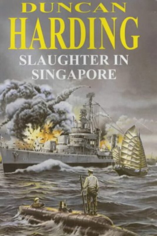 Book cover for "Slaughter in Singapore" by Charles Whiting