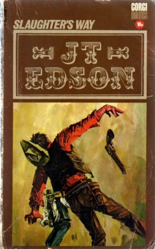 Book cover for "Slaughter's Way" by JT Edson
