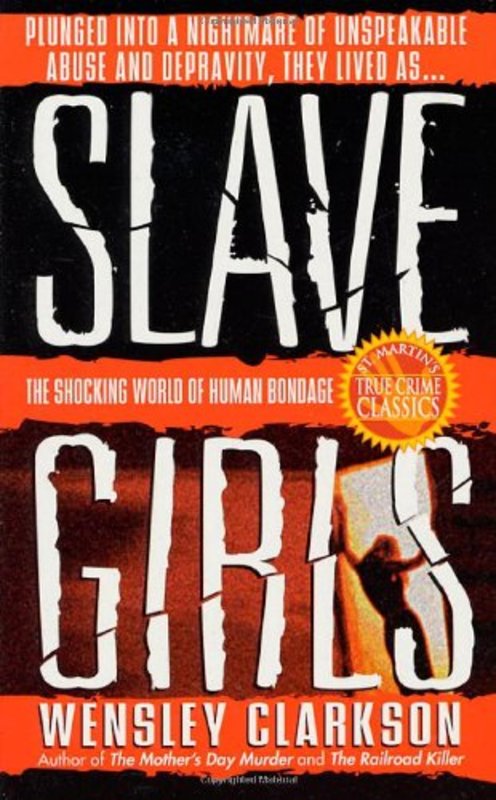 Book cover for "Slave Girls" by Wensley Clarkson