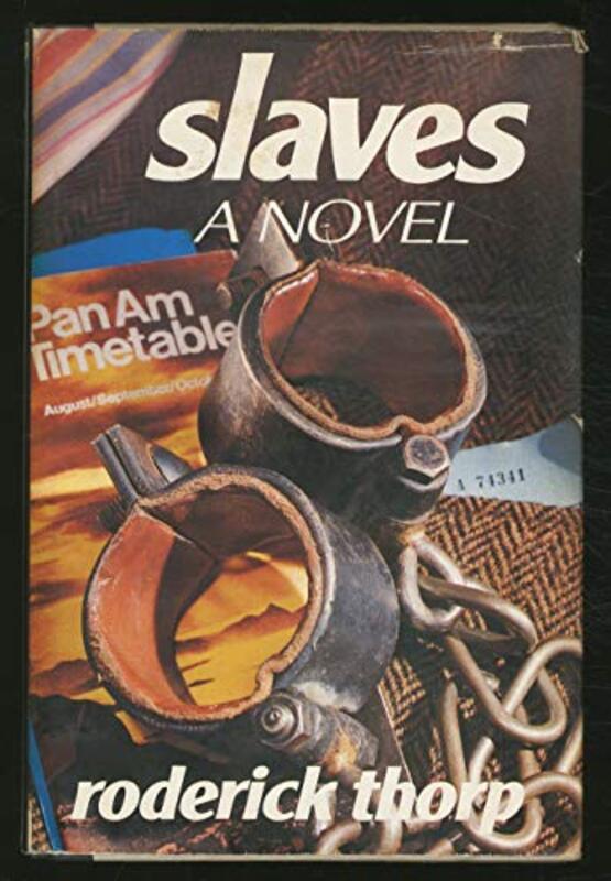 Book cover for "Slaves" by Roderick Thorp