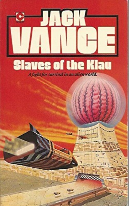 Book cover for "Slaves of the Klau / Gold and Iron" by Jack Vance