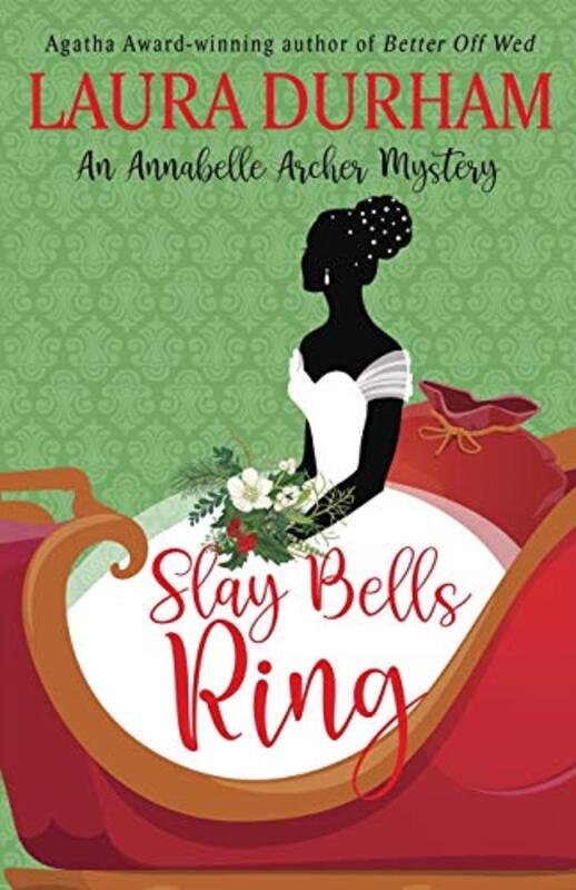 Book cover for "Slay Bells Ring" by Laura Durham