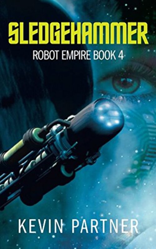 Book cover for "Sledgehammer" by Kevin Partner