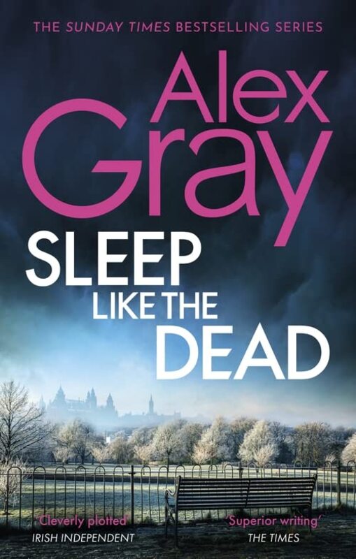 Book cover for "Sleep Like the Dead" by Alex Gray