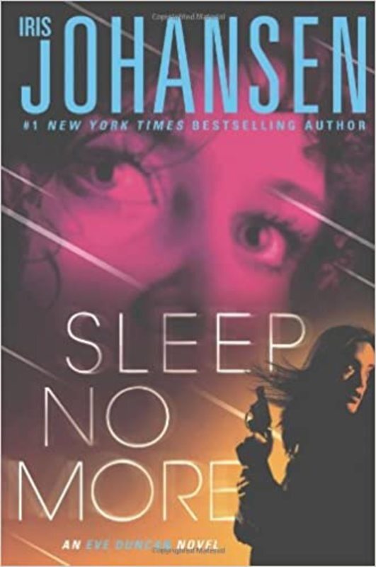 Book cover for "Sleep No More" by Iris Johansen