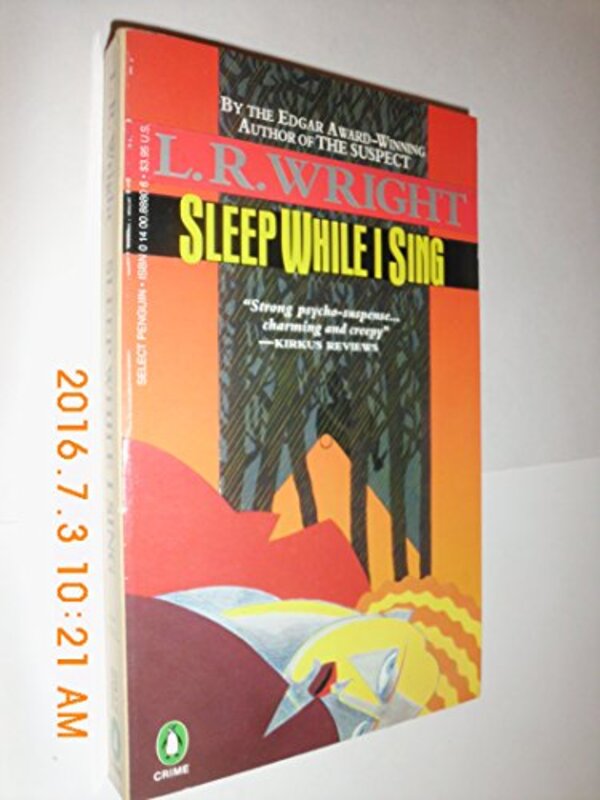 Book cover for "Sleep While I Sing" by LR Wright