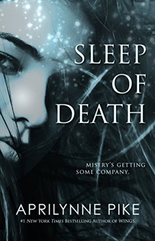 Book cover for "Sleep of Death" by Aprilynne Pike