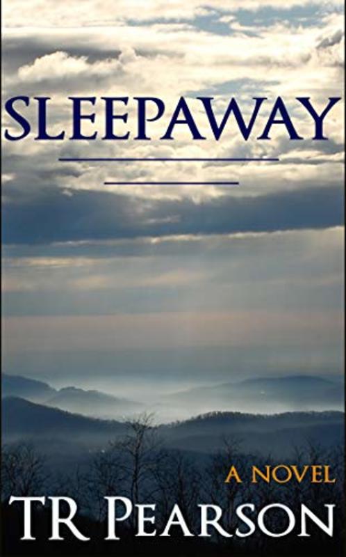 Book cover for "Sleepaway" by TR Pearson