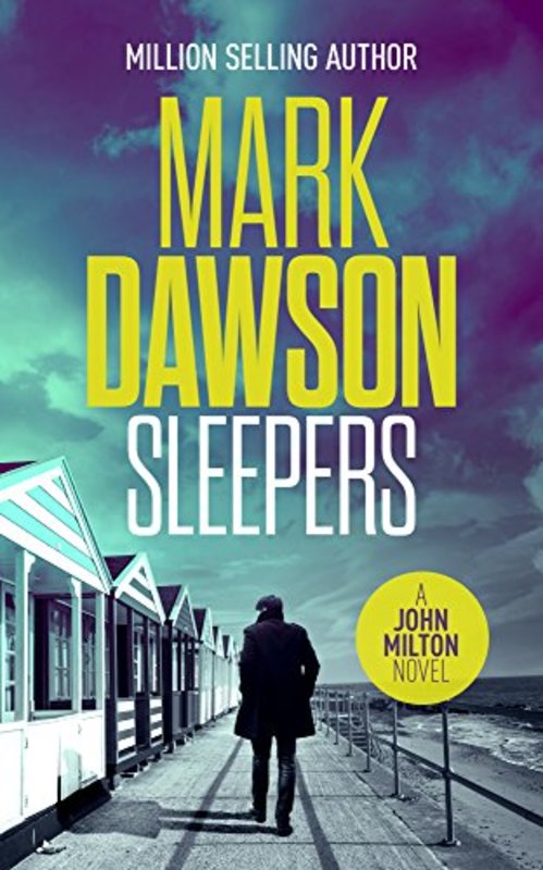 Book cover for "Sleepers" by Mark Dawson
