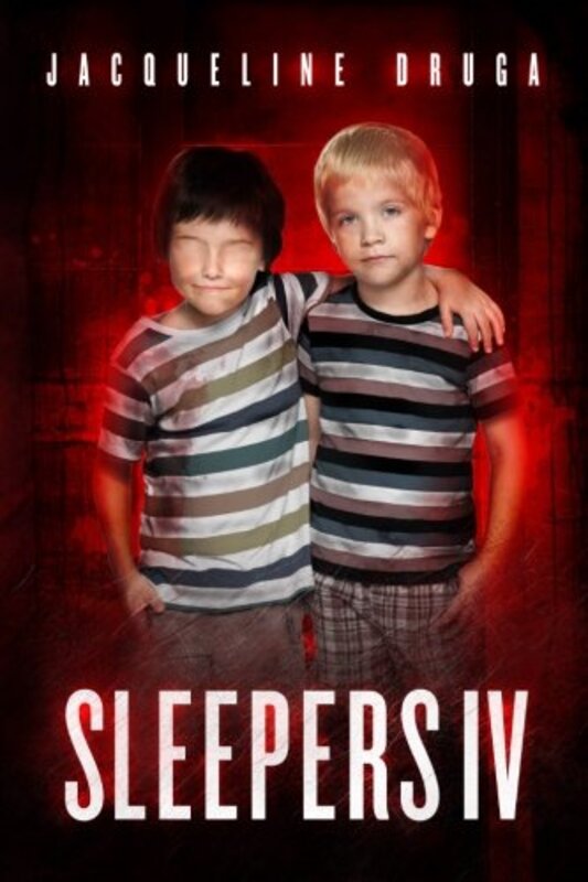 Book cover for "Sleepers 4" by Jacqueline Druga
