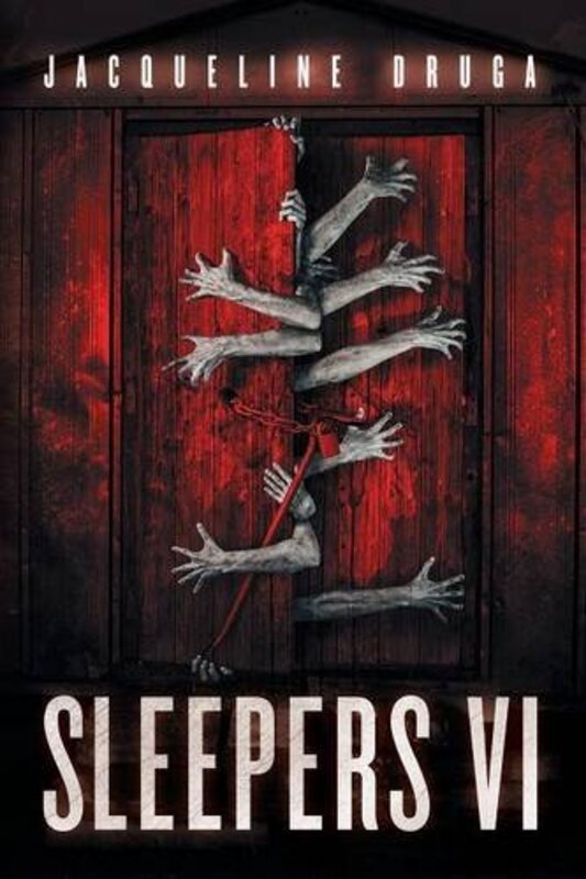 Book cover for "Sleepers 6" by Jacqueline Druga