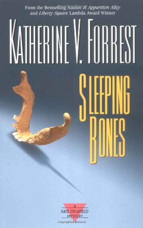 Book cover for "Sleeping Bones" by Katherine V Forrest