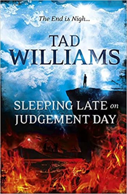Book cover for "Sleeping Late on Judgement Day" by Tad Williams