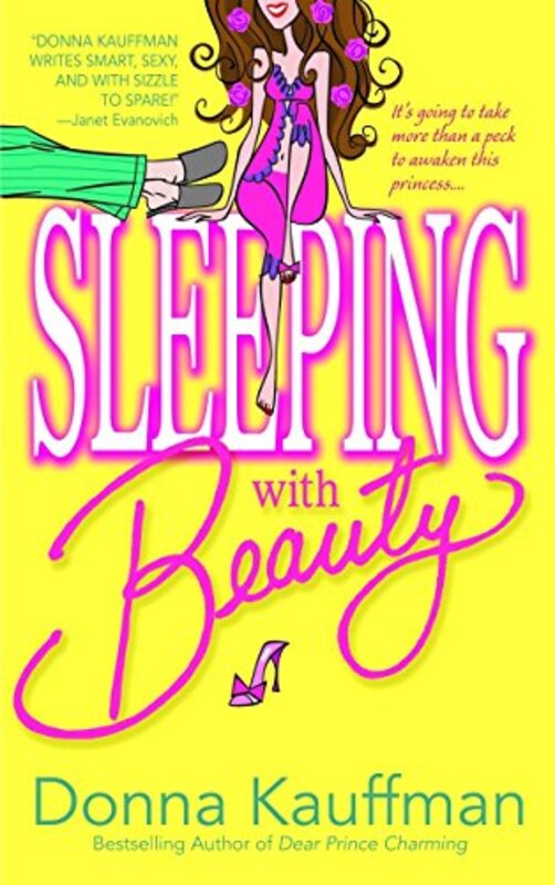 Book cover for "Sleeping with Beauty" by Donna Kauffman