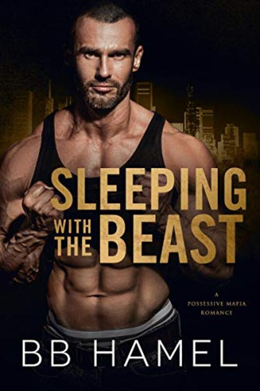 Book cover for "Sleeping with the Beast" by BB Hamel
