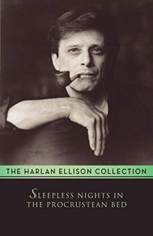 Book cover for "Sleepless Nights in the Procrustean Bed" by Harlan Ellison