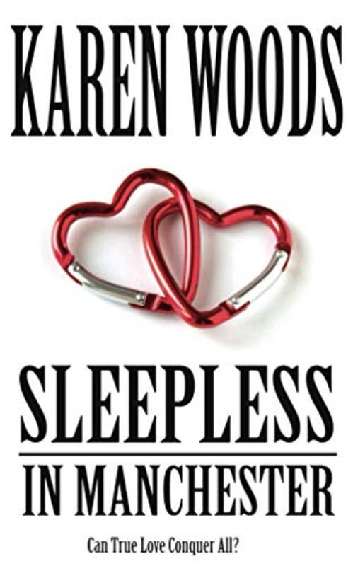 Book cover for "Sleepless in Manchester" by Karen Woods
