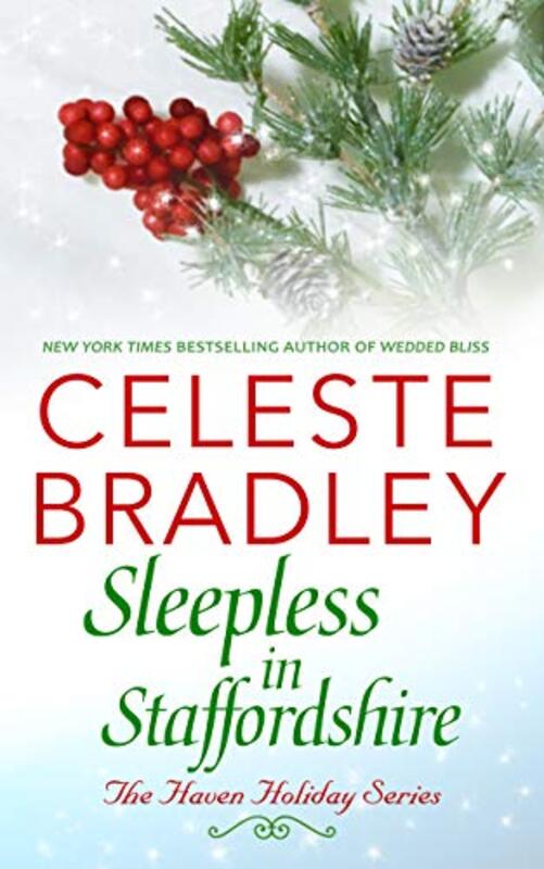 Book cover for "Sleepless in Staffordshire" by Celeste Bradley