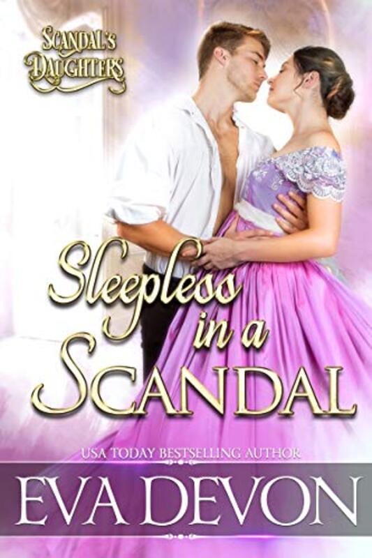 Book cover for "Sleepless in a Scandal" by Eva Devon