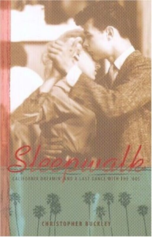 Book cover for "Sleepwalk" by Christopher Buckley