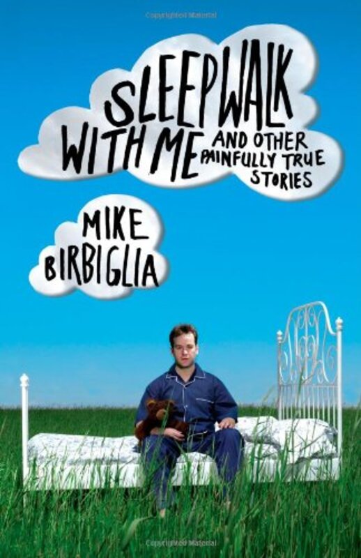 Mike Birbiglia book cover